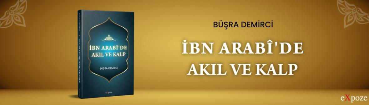 İbn Arabi'de Akıl ve Kalp