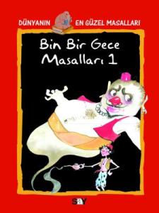 Bin Bir Gece Masalları 1 Bin Bir Gece Masalları 1