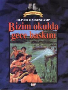 Bizim Okulda Gece Baskın