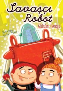 Savaşçı Robot Savaşçı Robot
