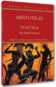 Poetika: Şiir Sanatı Üzerine Poetika: Şiir Sanatı Üzerine