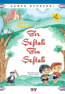 Bir Şeftali Bin Şeftali Bir Şeftali Bin Şeftali