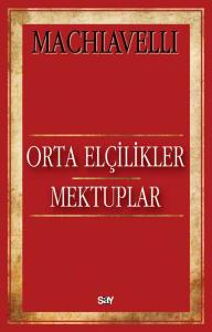 Orta Elçilikler – Mektuplar