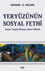 Yeryüzünün Sosyal Fethi Yeryüzünün Sosyal Fethi