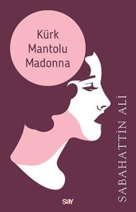 Kürk Mantolu Madonna Kürk Mantolu Madonna