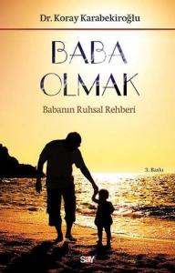 Baba Olmak Baba Olmak