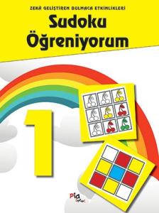 Sudoku Öğreniyorum 1 – Zekâ Geliştiren Bulmaca Etkinlikleri Sudoku Öğreniyorum 1 – Zekâ Geliştiren Bulmaca Etkinlikleri