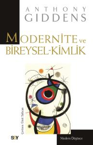 Modernite ve Bireysel Kimlik
