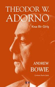 THEDOR W.ADORNO KISA BİR GİRİŞ