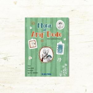 Mahir İle Arif Dede (Yaş: 8+ )