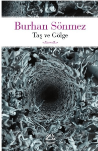 Taş ve Gölge