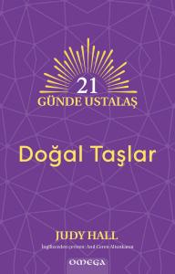 21 Günde Ustalaş – Doğal Taşlar 21 Günde Ustalaş – Doğal Taşlar