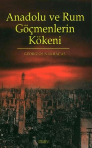 Anadolu ve Rum Göçmenlerin Kökeni Anadolu ve Rum Göçmenlerin Kökeni
