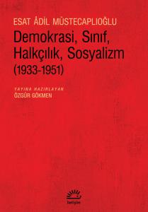Demokrasi, Sınıf, Halkçılık, Sosyalizm