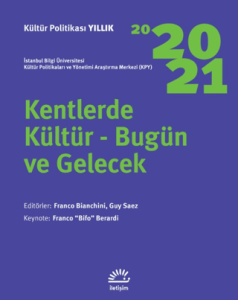Kültür Politikası Yıllık 2020-2021