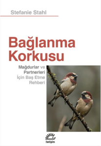 Bağlanma Korkusu Mağdurlar ve Partnerleri İçin Baş Etme Rehberi