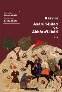 Kazvini Asaru’l-Bilad ve Ahbaru’l İbad - 1