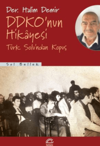DDKO’nun Hikâyesi