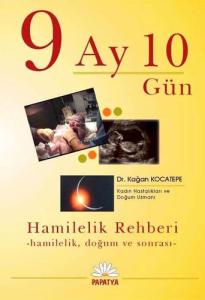 9 Ay 10 Gün 9 Ay 10 Gün