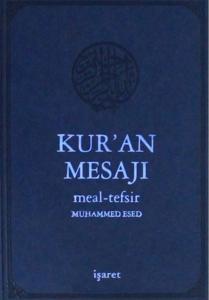 Kur'an Mesajı Meal-Tefsir (Küçük Boy Mushafsız) Kur'an Mesajı Meal-Tefsir (Küçük Boy Mushafsız)