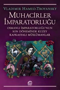 Muhacirler İmparatorluğu