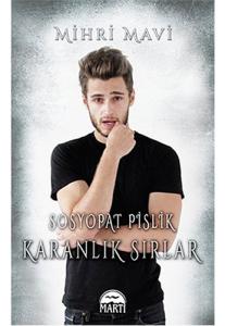Sosyopat Pislik - Karanlık Sırlar (Ciltli)
