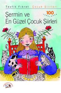 Şermin ve En Güzel Çocuk Şiirleri