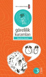 50 Soruda Görelilik Kuramları 50 Soruda Görelilik Kuramları