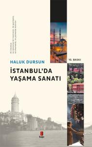 İstanbul'da Yaşama Sanatı İstanbul'da Yaşama Sanatı