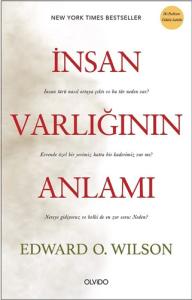 İnsan Varlığının Anlamı İnsan Varlığının Anlamı