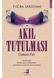 Akıl Tutulması (Jamais Vu)