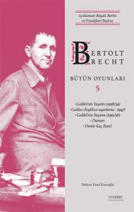 Bertolt Brecht - Bütün Oyunları 5 (Ciltli)