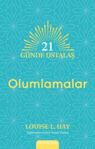 21 Günde Ustalaş - Olumlamalar