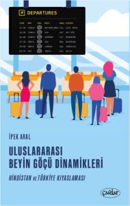 Uluslarası Beyin Göçü Dinamikleri Uluslarası Beyin Göçü Dinamikleri