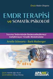 EMDR Terapisi ve Somatik Psikoloji EMDR Terapisi ve Somatik Psikoloji