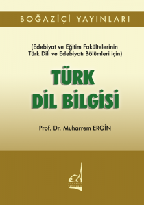 Türk Dil Bilgisi Türk Dil Bilgisi
