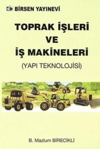 Toprak İşleri ve İş Makineleri