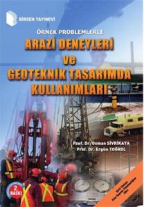 Arazi Deneyleri ve Geoteknik Tasarımda Kullanımları