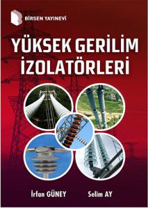 Yüksek Gerilim İzolatörleri Yüksek Gerilim İzolatörleri