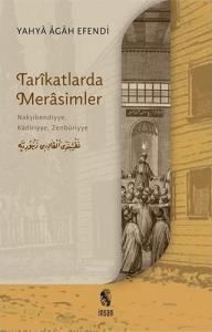 Tarikatlarda Merasimler Tarikatlarda Merasimler