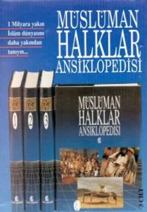 Müslüman Halklar Ansiklopedisi - 3 Cilt Takım (Ciltli) Müslüman Halklar Ansiklopedisi - 3 Cilt Takım (Ciltli)