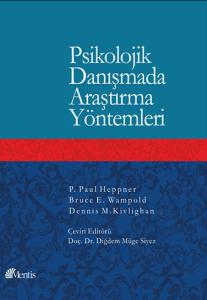 Psikolojik Danışmada Araştırma Yöntemleri Psikolojik Danışmada Araştırma Yöntemleri