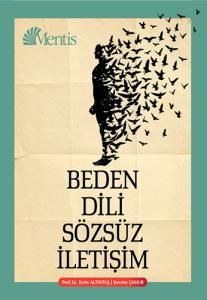 Beden Dili Sözsüz İletişim Beden Dili Sözsüz İletişim