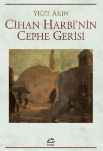 Cihan Harbi'nin Cephe Gerisi