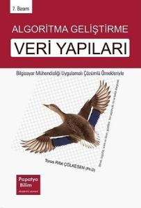 Algoritma Geliştirme ve Veri Yapıları Algoritma Geliştirme ve Veri Yapıları