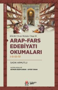 Arap-Fars Edebiyatı Okumaları