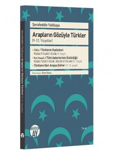 Arapların Gözüyle Türkler (9-12. Yüzyıllar)