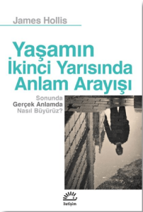 Yaşamın İkinci Yarısında Anlam Arayışı