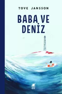 Baba ve Deniz Baba ve Deniz