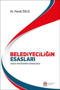 Belediyeciliğin Esasları